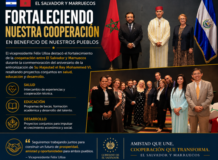 Félix Ulloa participa en la conmemoración del aniversario de la entronización del Rey Mohammed VI y destaca la cooperación entre El Salvador y Marruecos.