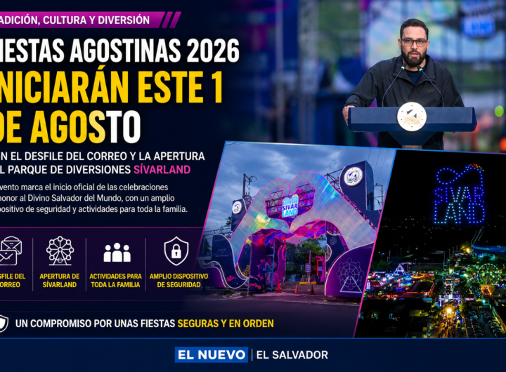 Desfile del Correo y apertura de Sívarland durante las Fiestas Agostinas 2026 en San Salvador Centro.