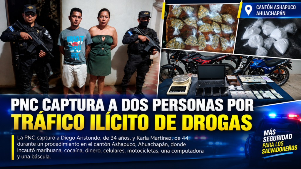 PNC captura a dos personas por tráfico ilícito de drogas en Ahuachapán