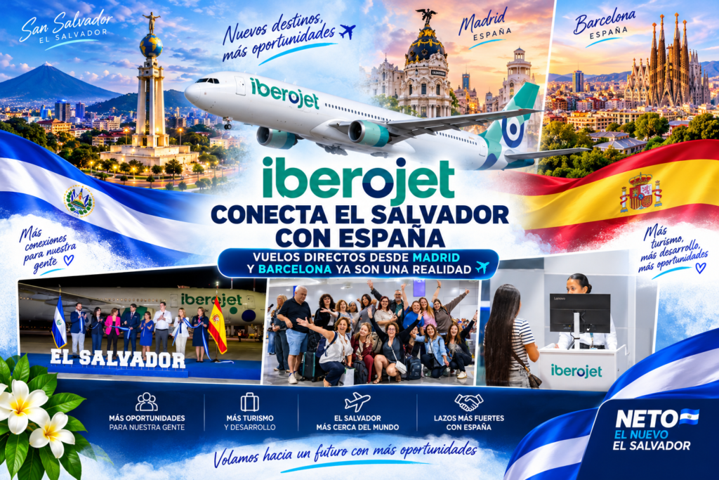 Iberojet inaugura vuelos directos entre El Salvador, Madrid y Barcelona