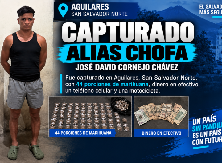 José David Cornejo Chávez, alias Chofa, capturado en Aguilares