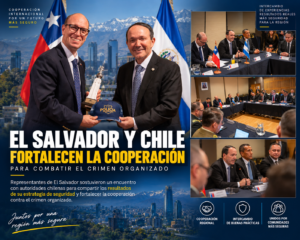 Modelo Bukele y cooperación de seguridad entre El Salvador y Chile