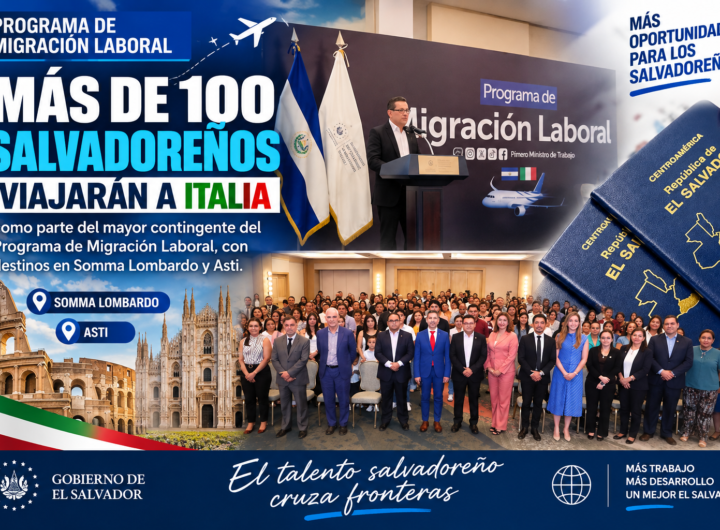 Salvadoreños viajarán a Italia mediante el Programa de Migración Laboral